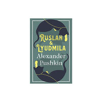 Alma Books Ltd Ruslan and Lyudmila: Dual Language (häftad, eng)