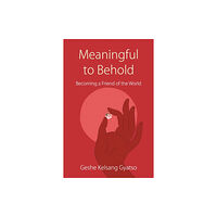 Tharpa Publications Meaningful to Behold (häftad, eng)