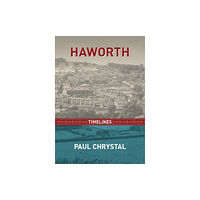 Destinworld Publishing Ltd Haworth Timelines (häftad, eng)