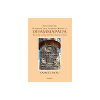 Manohar Publishers and Distributors Texts From the Buddhist Canon, Commonly Known as Dhammapada with Accompanying Narratives (inbunden, eng)