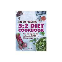 Anness publishing The Easy Fasting 5:2 Diet Cookbook (inbunden, eng)