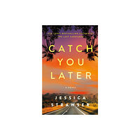 Amazon Publishing Catch You Later (häftad, eng)