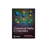 Royal Society of Chemistry Introduction to Contextual Maths in Chemistry (häftad, eng)