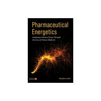 Jessica kingsley publishers Pharmaceutical Energetics (häftad, eng)