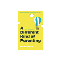 Jessica kingsley publishers A Different Kind of Parenting (häftad, eng)