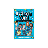 Jessica kingsley publishers Meet the Dyslexia Club! (häftad, eng)