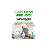 Merlin Unwin Books Green Clean Your Home (inbunden, eng)