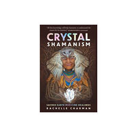 Rockpool Publishing Crystal Shamanism (häftad, eng)