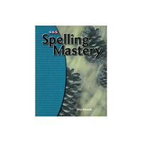 McGraw-Hill Education - Europe Spelling Mastery Level E, Student Workbook (häftad, eng)