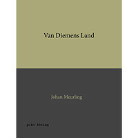 Johan Meurling Van Diemens Land (inbunden)