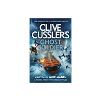 Mike Madden Clive Cussler's Ghost Soldier (häftad, eng)