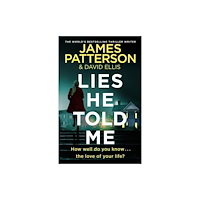 James Patterson Lies He Told Me (häftad, eng)