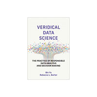 Mit press ltd Veridical Data Science (inbunden, eng)