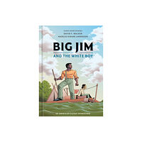 Random House USA Inc Big Jim and the White Boy (inbunden, eng)