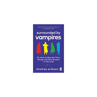 Thomas Erikson Surrounded by Vampires (pocket, eng)