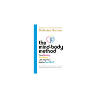 Anders Hansen The Mind-Body Method (häftad, eng)