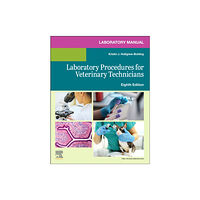 Elsevier Health Sciences Laboratory Manual for Laboratory Procedures for Veterinary  Technicians (häftad, eng)