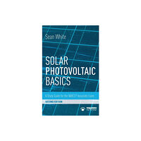 Taylor & francis ltd Solar Photovoltaic Basics (häftad, eng)