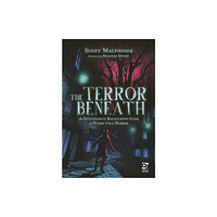 Bloomsbury Publishing PLC The Terror Beneath (inbunden, eng)