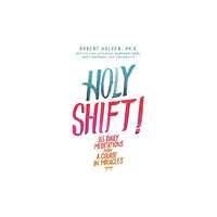 Hay House UK Ltd Holy Shift! (häftad, eng)