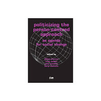 PCCS Books Politicizing the Person-centred Approach (häftad, eng)