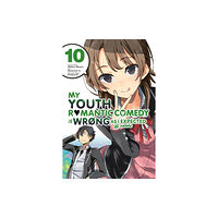 Little, Brown & Company My Youth Romantic Comedy is Wrong, As I Expected @ comic, Vol. 10 (manga) (häftad, eng)