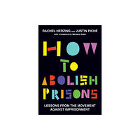 Haymarket Books How to Abolish Prisons (häftad, eng)