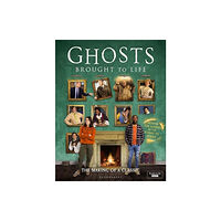 Bloomsbury Publishing PLC Ghosts: Brought to Life (inbunden, eng)