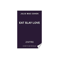 Bonnier Books Ltd Eat Slay Love (häftad, eng)