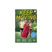 Juggernaut Publication KEEP MOVING (häftad, eng)