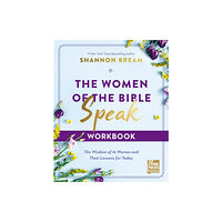 HarperChristian Resources The Women of the Bible Speak Workbook (häftad, eng)