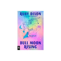 Ruby Dixon Bull Moon Rising (häftad, eng)