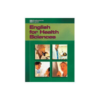 Cengage Learning, Inc English for Health Sciences: Professional English (häftad, eng)