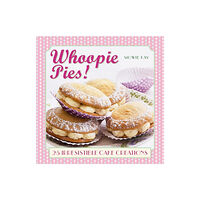 Anness publishing Whoopie Pies! (inbunden, eng)