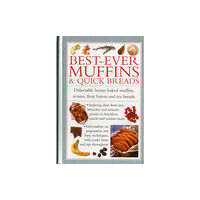 Anness publishing Best Ever Muffins & Quick Breads (inbunden, eng)