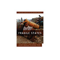 John Wiley And Sons Ltd Fragile States (inbunden, eng)