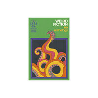 Penguin books ltd Weird Fiction (häftad, eng)