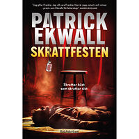 Patrick Ekwall Skrattfesten (inbunden)