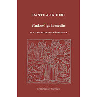 Dante Alighieri Gudomliga komedin. II  Purgatorio / Skärselden (inbunden)