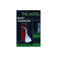 Vintage Publishing The Hotel (inbunden, eng)