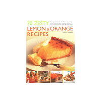 Anness publishing 70 Zesty Lemon & Orange Recipes (häftad, eng)