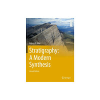 Springer Nature Switzerland AG Stratigraphy: A Modern Synthesis (häftad, eng)