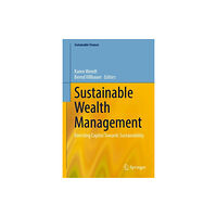 Springer International Publishing AG Sustainable Wealth Management (inbunden, eng)