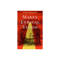 Oxford University Press Inc Marx's Ethical Vision (inbunden, eng)