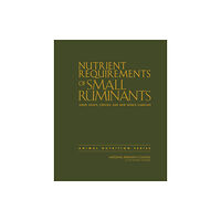 National Academies Press Nutrient Requirements of Small Ruminants (inbunden, eng)