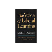 Liberty Fund Inc Voice of Liberal Learning (häftad, eng)