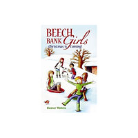 Dernier Publishing Beech Bank Girls (häftad, eng)