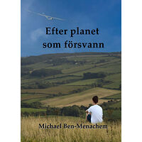 Michael Ben-Menachem Efter planet som försvann (bok, danskt band)