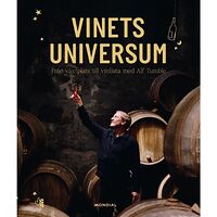 Alf Tumble Vinets universum : från växtplats till vinlista (bok, danskt band)