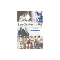 Dexter Haven Last Children Of The Raj, Volume 2 (häftad, eng)